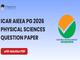 public/image/03-16:26-ICAR AIEEA PG 2026 Physical Sciences Question Paper.png